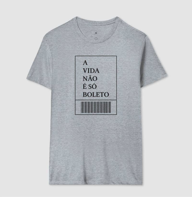 Camiseta A Vida não é só Boletos 3 Camiseta A Vida não é só Boletos - Imagem 3