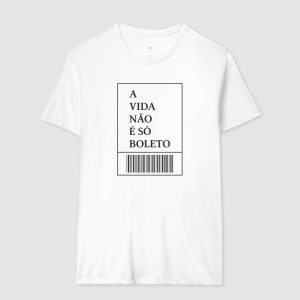Anti Herói - A única regra: não há regras. 10 Alternative view of Camiseta A Vida não é só Boletos