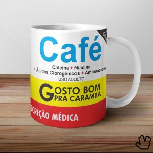 Caneca CAFÉ - Prescrição Médica