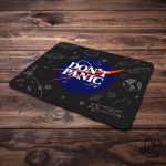 Mouse Pad Don't Panic