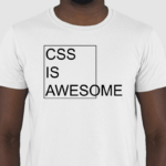 Camiseta CSS Is Awesome